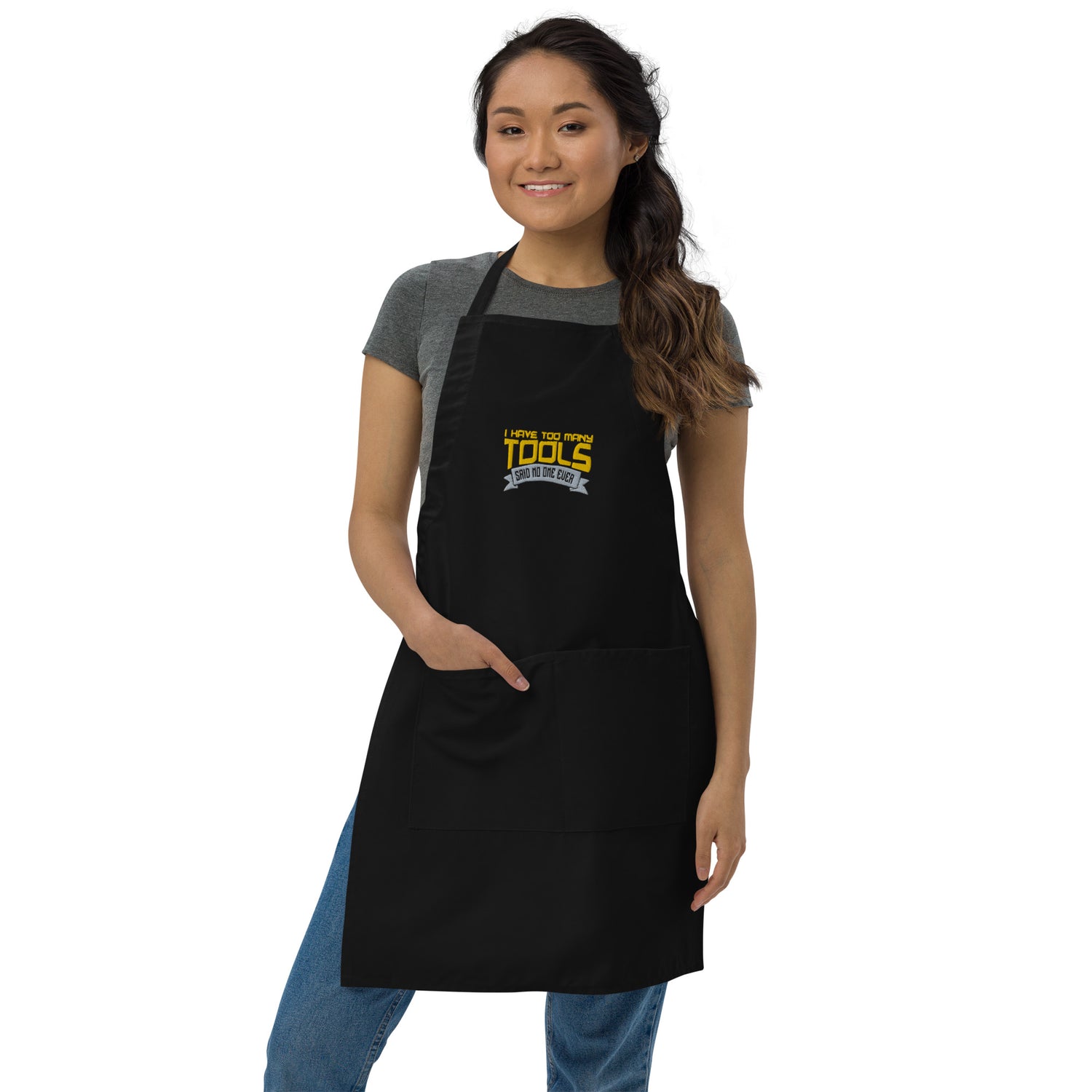 Too Many Tools Embroidered Apron
